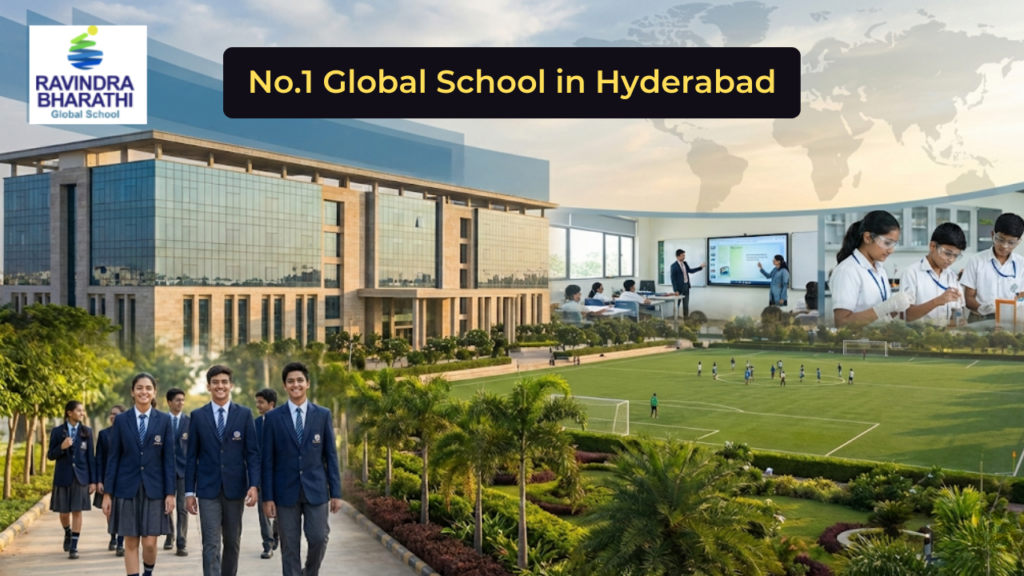 No.1 Global School in Hyderabad